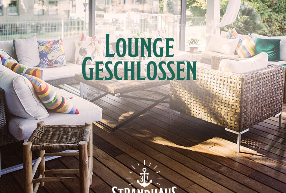 Lounge – Geschlossene Gesellschaft am 10.11.